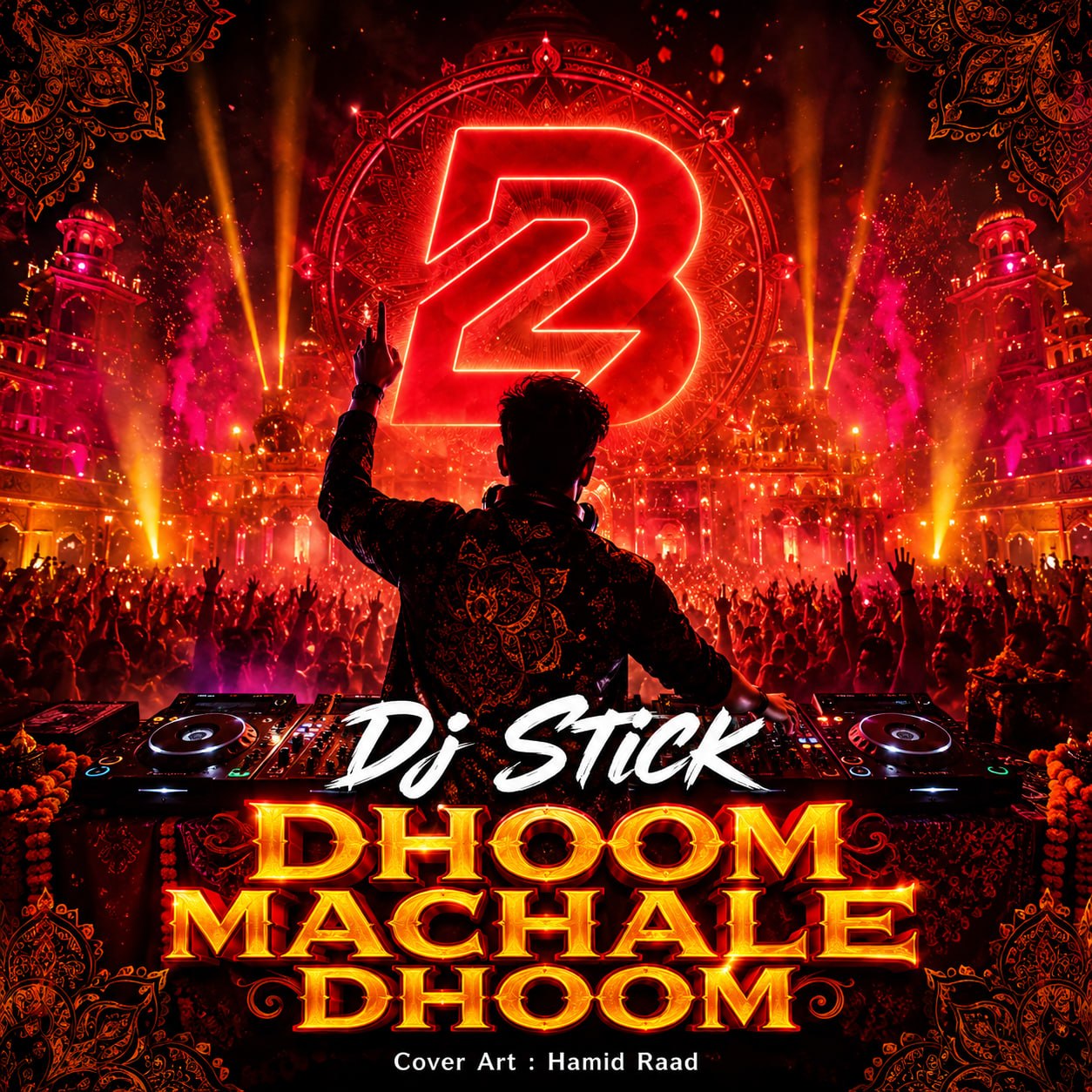 دانلود آهنگ Dhoom Machale Dhoom از دیجی استیک